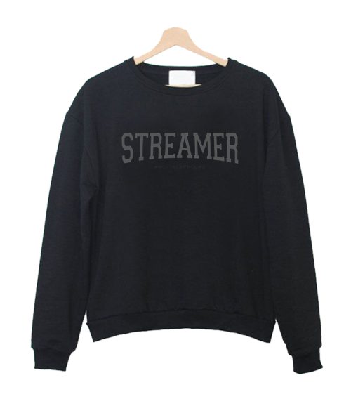 Streamer Crewneck Sweatshirt
