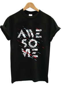 Awesome Abstrak T Shirt