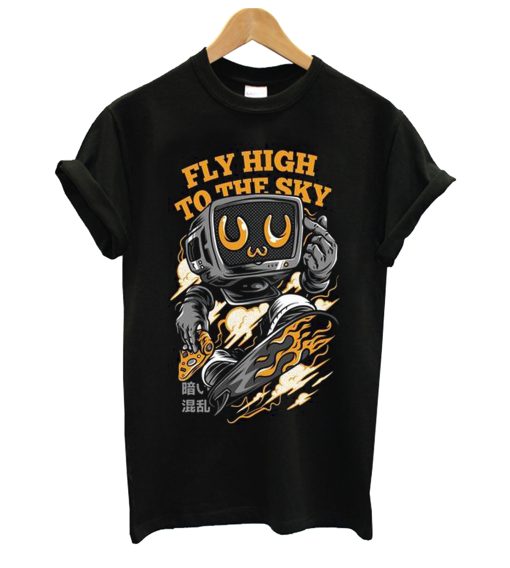 Fly High To The Sky T Shirt