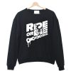 Ride Or Die Sweatshirt