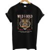 Wild and Blod Tiger T Shirt