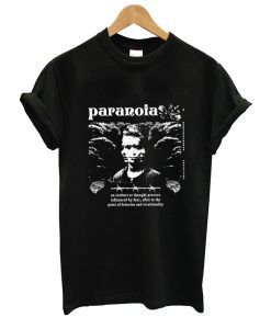 Paranoia T Shirt
