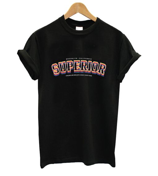 Superior T Shirt