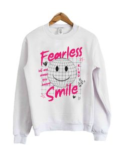 Fearless Smile Sweatshirt