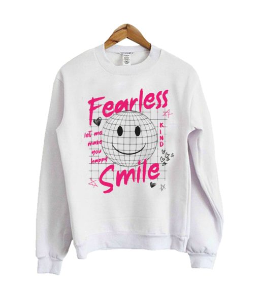 Fearless Smile Sweatshirt