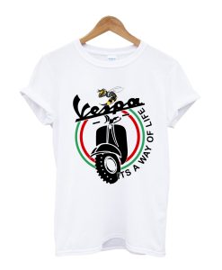 Vespa Its A Way Of Life T Shirt