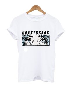 HeartBreak T Shirt