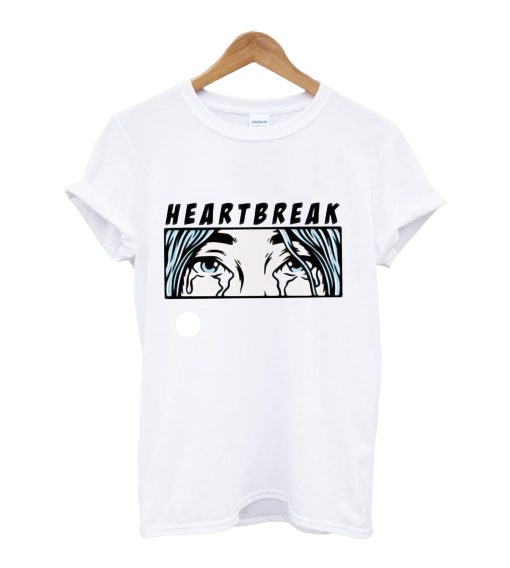 HeartBreak T Shirt