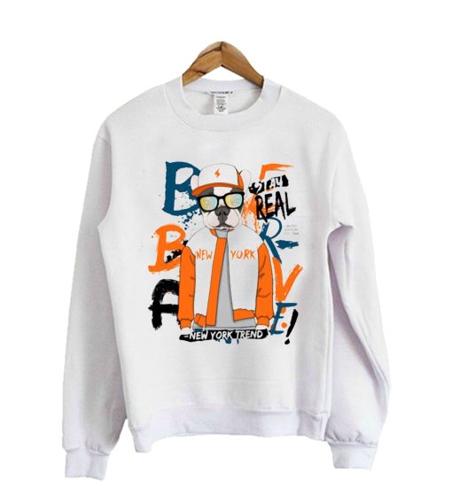 Stay Real Dog School Sweatshirt