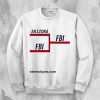 FBI Tournament Bracket SWEATSHIRT