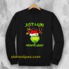 Just A Girl Who Loves Grinch Sweatshirt