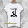 Send Trump To Prison Make America Great Again T-Shirt