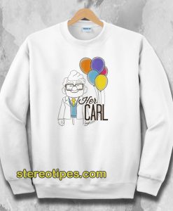 Her Carl His Ellie Sweatshirt Carl