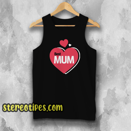 Best Mum Design Tank Top