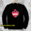 Best Mum Design Sweatshirt