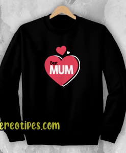 Best Mum Design Sweatshirt