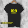 Dog Handler Logo K9 T-Shirt