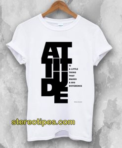 Attitude Winston Churchill Inspirational T-Shirt