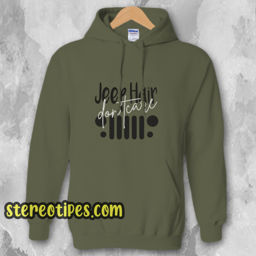 Jeep Hair Don't Care Unisex Adult Hoodie