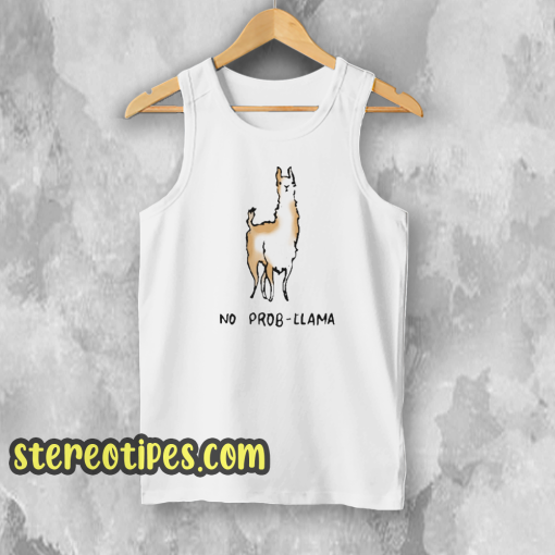 No Prob-Llama Tank Top