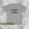 Women For Trump Pink T-Shirt
