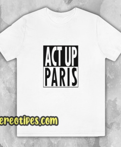 Act Up Paris T Shirt
