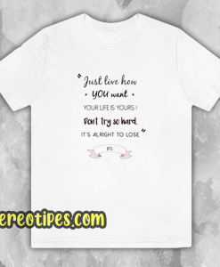 BTS Quote T Shirt