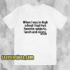 High School T-Shirt