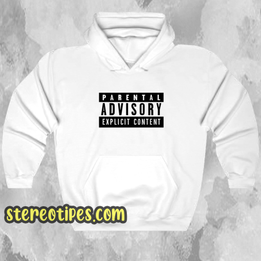 Parental Advisory Hoodie