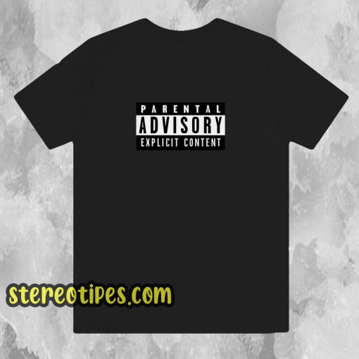 Parental Advisory T-Shirt