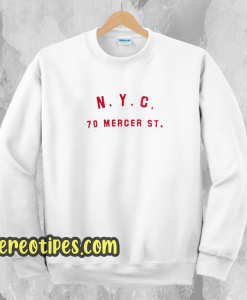 Nyc 70 mercer st sweatshirt