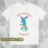 Merry Christmas Hangover T Shirt