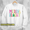 Colorful Merry & Bright Tree Cute Christmas Sweatshirt