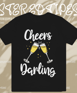 Funny New Year Holiday Cheers Darling Couple T-shirt TPKJ1