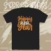 Happy New Year Shirt TPKJ1