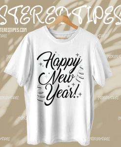 Happy New Year's Eve T-shirt TPKJ1