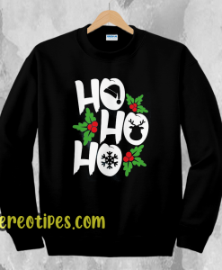 Ho Ho Ho Sweatshirts