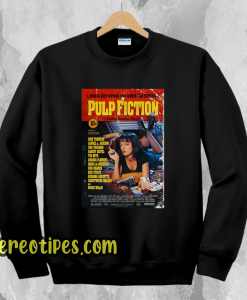 Pulp fiction poster Sweatshirt