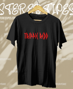 TRIPPIE REDD T shirt