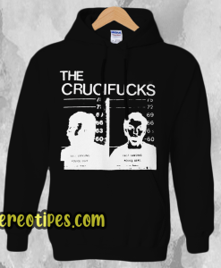 The Crucifucks Hoodie