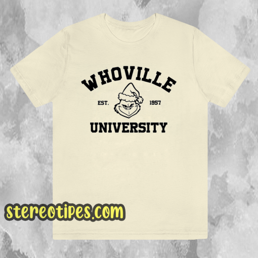 Whoville University T Shirt