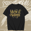 Kiss me at midnight T Shirt TPKJ1