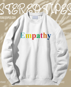 Empathy Sweatshirt TPKJ1