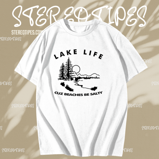 Classic Lake Life Tee t shirt TPKJ1