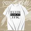 ELVIS SHOT JFK, La Haine Film T-Shirt TPKJ1