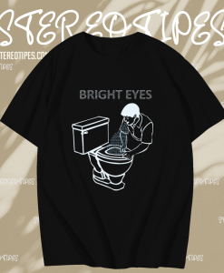 Bright Eyes T shirt TPKJ1