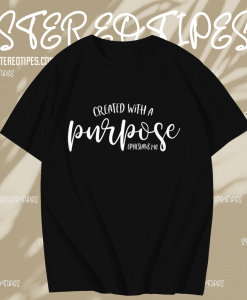 Created with a Purpose TSHIRT TPKJ1