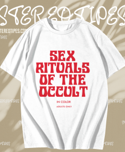 Sex Rituals of the Occult T-Shirt TPKJ1