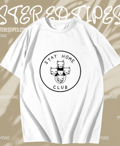 Stay Home Club T-shirt TPKJ1