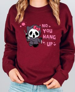 No You Hang Up Cats Horror Halloween Sweatshirt